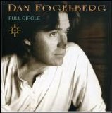 Dan Fogelberg - Full Circle