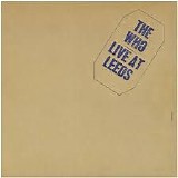 The Who - Live at Leeds [RM 1995]