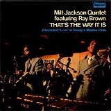 Milt Jackson Quintet featuring Ray Brown - That's the Way It Is