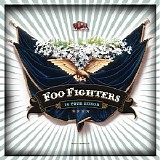 Foo Fighters - In Your Honour