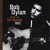 Bob Dylan - Live At The Gaslight 1962 (boxed)