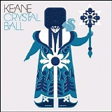 Keane - Crystal Ball