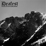 Deafest - Earth Turned Skyward