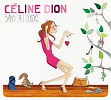 CÃ©line Dion - Sans Attendre