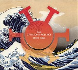 The Crimson ProjeKCt - Live in Tokyo