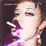 Genesis P.Orridge & PsychicTV - Breathe