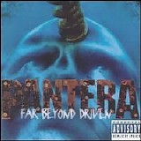 Pantera - Far Beyond Driven