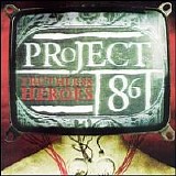 Project 86 - Truthless Heroes