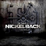 Nickelback - The Best Of Nickelback Volume 1