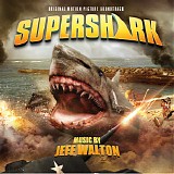 Jeff Walton - Super Shark