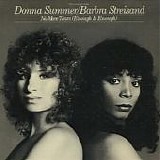 Barbra Streisand & Donna Summer - No More Tears (Enough Is Enough)