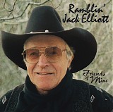 Ramblin' Jack Elliott - Friends Of Mine