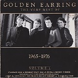 Golden Earring - The Very Best Of Volume 1 - 1965-1976 {Anthology}