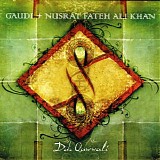 Gaudi + Nusrat Fateh Ali Khan - Dub Qawwali