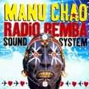 Manu Chao - Radio Bemba Sound System