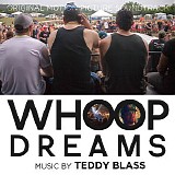 Teddy Blass - Whoop Dreams