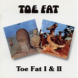 Toe Fat - Toe Fat I & II