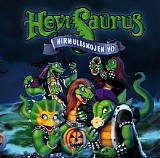 Hevisaurus - Hirmuliskojen yÃ¶