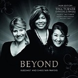 Tina Turner - Beyond - buddhist and christian prayers