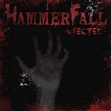 Hammerfall - Infected (Limited Edition)