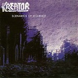 Kreator - Scenarios Of Violence