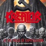 Kreator - At The Pulse Of Kapitulation (Live in East Berlin 1990)