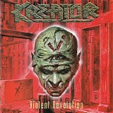 Kreator - Violent Revolution