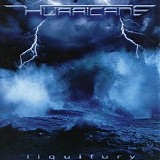 Hurricane - Liquifury