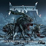 Death Angel - The Dream Calls for Blood