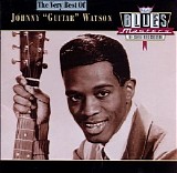Johnny Guitar Watson - Blues Masters: The Very Best Of Johnny Guitar Watson