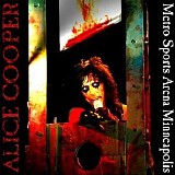 Alice Cooper - Metro sports arena, Minneapolis, MN