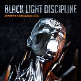 Black Light Discipline - Death By A Thousand Cuts