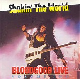 Bloodgood - Shakin' The World Live Volume Two