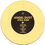 Angel Du$t - Xtra Raw