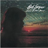 Bob Seger & The Silver Bullet Band - The Distance