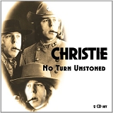 Christie - No Turn Unstoned