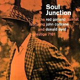 The Red Garland Quintet featuring John Coltrane and Donald Byrd - Soul Junction