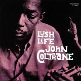 John Coltrane - Lush Life