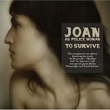 Joan As Police Woman - To Survive