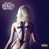 The Pretty Reckless - Going To Hell [Limited]