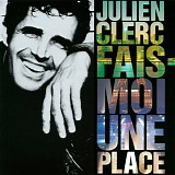 Julien Clerc - Fais-Moi Une Place (boxed)
