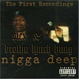 Sicx & Brotha Lynch Hung - Nigga Deep