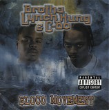 Brotha Lynch Hung & C-Bo - Blocc Movement (V0)