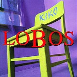 Los Lobos - Kiko (boxed)
