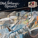 Days Between Stations - In Extremis