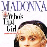 Madonna - Who's That Girl