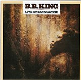 B.B. King - Live At San Quentin (1990; 2001)