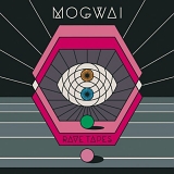 Mogwai - Rave Tapes