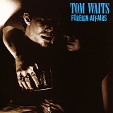 Tom Waits - Foreign Affairs (boxed)