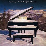 Supertramp - Even In The Quietest Moments ...